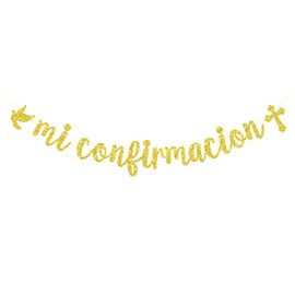 Gold Glitter Mi Confirmación Banner - Holy Confirmation Decorations - Wedding, Bridal Shower, God Bless, Baptism Party Decorations