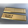 Sliding Signs - Entry Control - Meeting in Progress (Or