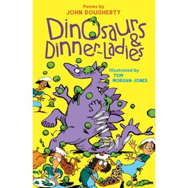 Dinosaurs and Dinner Ladies