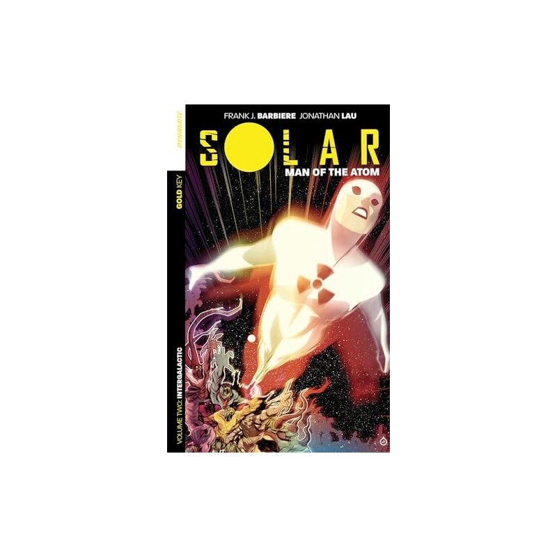 Solar: Man of the Atom Volume 2: Intergalactic