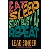 Lead Singer Notebook Journal : Stay Busy AF: Gag Gift