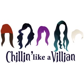 Chillin Like a Villain Quotation From Famous Kid's Film with Main Character's Hair Silhouette for Bedroom Wall Decals - Mal, Jay, Evie, and Carlos Art for Nursery Wall Decor - Movie Descendants Artwork Design Vinyl Wall Decal - Film About Villains Being 