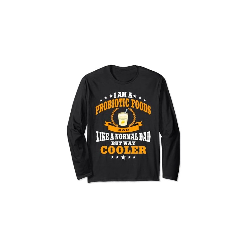 Lustige Probiotika Essen Papa Probiotika Trinken Darm Gesundheit Männer Langarmshirt