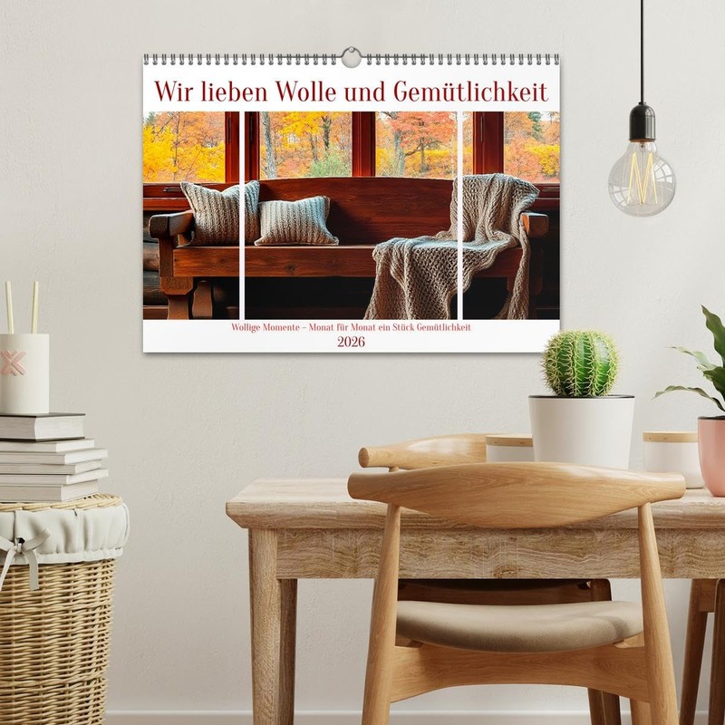 Wir lieben Wolle und Gemütlichkeit (Wall Calendar 2026 DIN A3