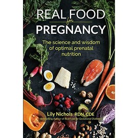 Real Food for Pregnancy