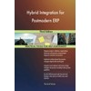 Hybrid Integration for Postmodern ERP Third Edition
