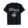 Nuders - Noodle - Funny Ramen Tee T-Shirt