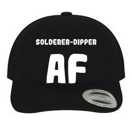 Solderer-Dipper AF - Soft Dad Hat Baseball Cap, Black, One Size