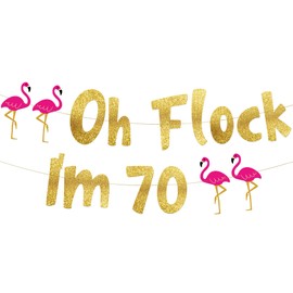 Oh Flock I'm 70 Gold Glitter Banner - Happy 70th Birthday Party Decorations, Gifts, Supplies and Favors