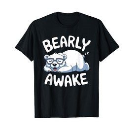 Polar Bear Pajama Bearly Awake Sleep T-Shirt