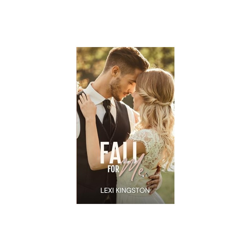 Fall for Me: A Sweet, Small-Town Summer Romance