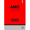 Arzneimittelgesetz - AMG 2025: Gesetz über den Verkehr mit Arzneimitteln