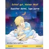 Schlaf gut, kleiner Wolf – Suaviter dormi, lupe parve (Deutsch