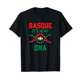 Basque Country It's In My DNA Roots Basque Flag Culture T-Shirt