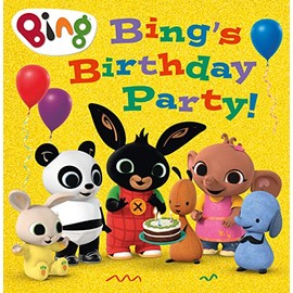Bing's Birthday Party: A delightful Picture Book adventure for young readers ages 2 – 5