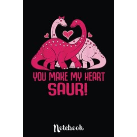 Cute Dinosaur Valentine's Day Boys Girls Women s: Cute Valentine's Day Notebook, Great Gift for Boyfriend, Girlfriend, Best Friend, Wife, Husband, Men, Women