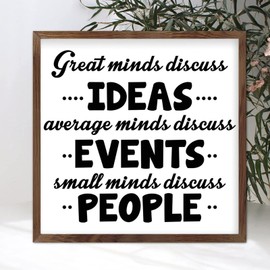 Rustic Style Hanging Wall Sign with Phrase Great Minds Discuss Ideas Average Minds Discuss Events Small Minds Discuss People Frame Wooden Plaque for Laundry Room Farmhouse Porch Wall Decor 12x12in
