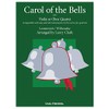 Carol of the Bells for Violin or Oboe Quartet