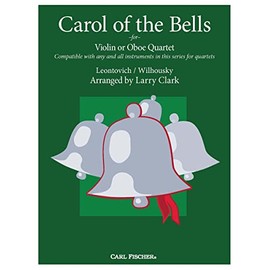 Carol of the Bells for Violin or Oboe Quartet