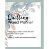 The Ultimate Quilting Planner
