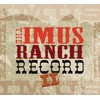 The Imus Ranch Record II