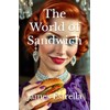 The World of Sandwich