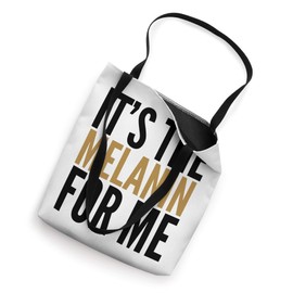 It's The Melanin For Me Melanin Love Black Owned Business Tote Bag
