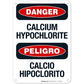 Sigo Signs Calcium Hypochlorite Sign, 10x7 Inches, 55 mil Thick HDPS (high Density polystyrene), Made in USA