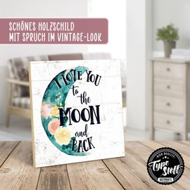 TypeStoff HS-01194 Wooden Sign with Saying - Love You to the Moon and Back - Vintage Look with Quote as Gift and Decoration on the Theme of Love Moon and Back