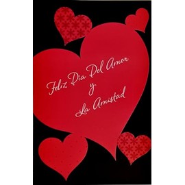 Greeting Card Deso Que Tu Dia Este Lleno De Amor y Felicidad - Happy Valentine's Day Feliz Dia de San Valentin in Spanish Espanol