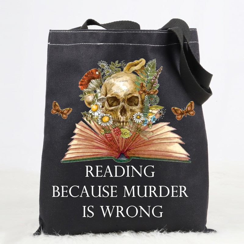Skull tote bag Reading Because Murder Is Wrong Gifts For