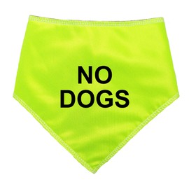 Spoilt Rotten Pets Hi Viz No Dogs - Dog Bandana For Dogs & Cats (S2 Small Dogs Terrier, Shih-Tzu & Cockers)