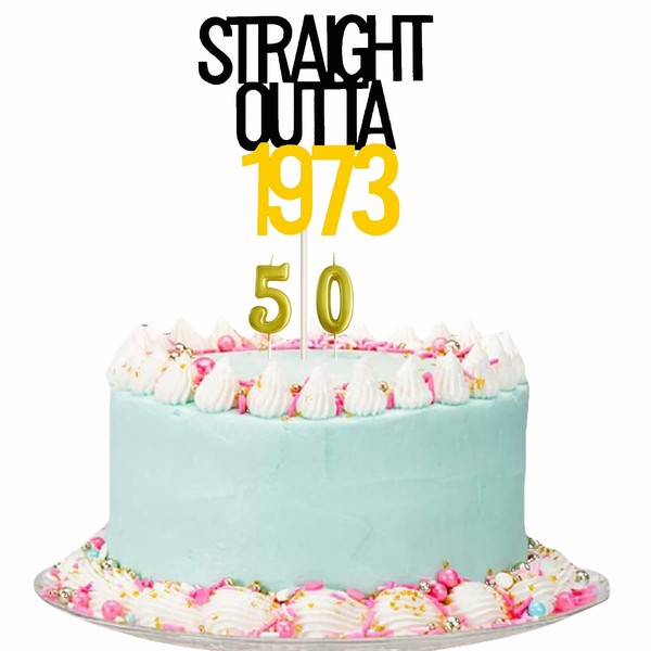 Straight Outta - Decoración para tartas de 1973, color dorado y negro para tartas de 50 cumpleaños con velas número 50, velas de 50 cumpleaños, saludos a 50 años para mujeres y hombres, decoraciones