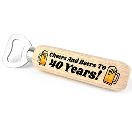 Quirky 40th Birthday Gift for Him Wood Bottle Opener Dad Brother Uncle Gift