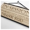 In Session Please Do Not Disturb Door Sign, Nice Polite