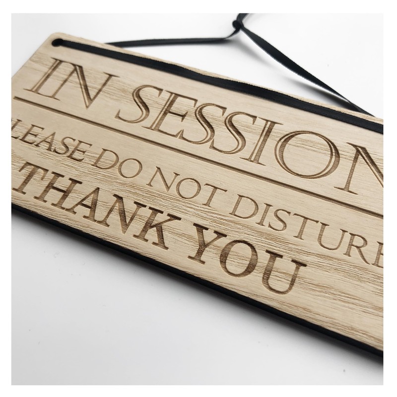 In Session Please Do Not Disturb Door Sign, Nice Polite