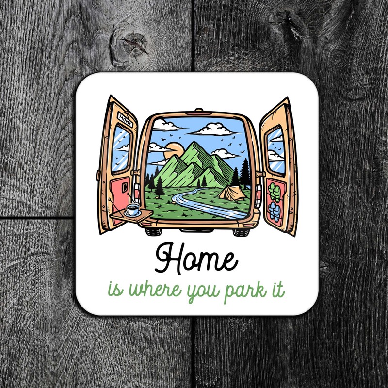 Home Is Where You Park It Coaster – Cork-Backed Premium