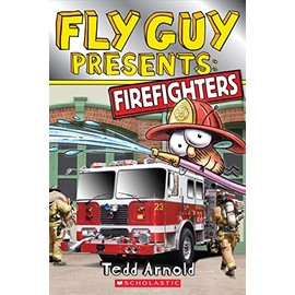 Fly Guy Presents: Firefighters (Scholastic Reader, Level 2)
