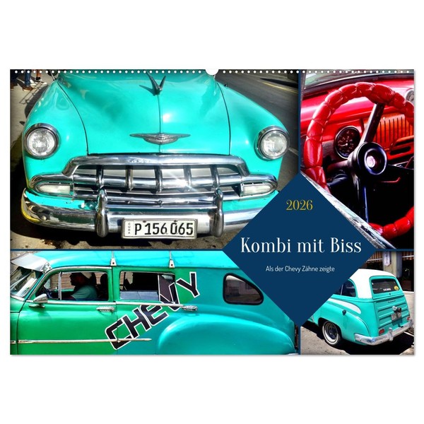 Kombi mit Biss - Als der Chevy Zähne zeigte (Wandkalender