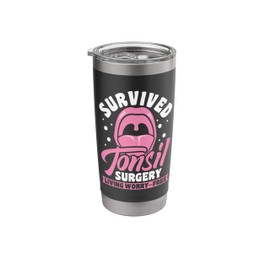 Tonsillectomy Recovery Tonsil Removal Recovery Stainless Steel Insulated Tumbler