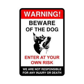 Safety First Display LTD Warning beware of the dog enter at own risk - 1.2mm Rigid plastic for indoor/outdoor usage (200mm x 150mm) Viewing Distance within 5m.