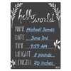 Cohas Hello World Newborn Baby Announcement Sign with Chalkboard Style