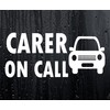 Car Sticker CARER ON CALL Health Worker Van Window Bumper