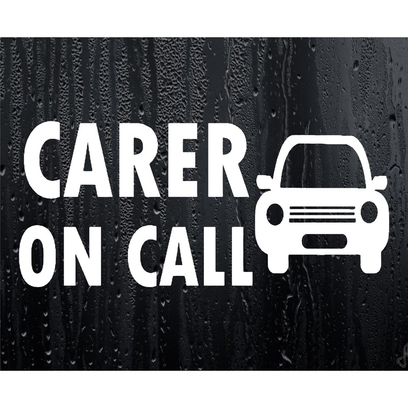Car Sticker CARER ON CALL Health Worker Van Window Bumper