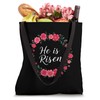 Easter He Is Risen Elegant Floral Tote Bag