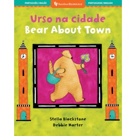 Bear About Town (Bilingual Portuguese & English) (Barefoot Bilinguals) (Portuguese and English Edition)