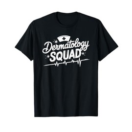 Dermatology Squad, Dermatologist Nursing Derm Nurse T-Shirt