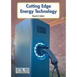 Cutting Edge Energy Technology (Cutting Edge Technology)