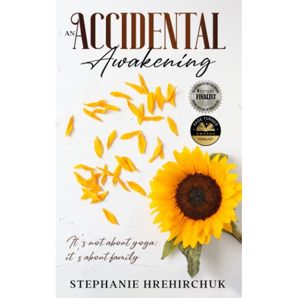 An Accidental Awakening: It's not about yoga; It's about family