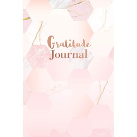Gratitude Journal: Pink Marble and Gold - Daily Gratitude Journal for Women and Teen Girls (6 x 9 - 100 pages)